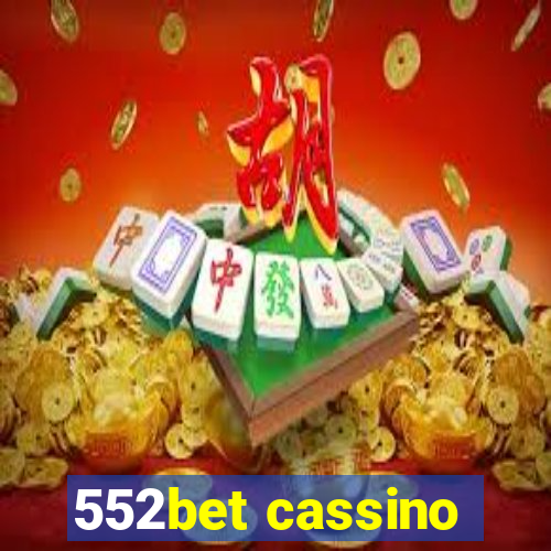 552bet cassino